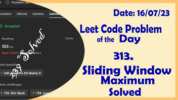 239 || Sliding Window Maximum || C++ || Leetcode Daily Challenge