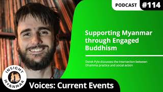 Full Supporting Myanmar through Engaged Buddhism | IMP #114 Update