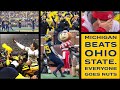 Michigan Beats Ohio State.  Everyone Goes Nuts.