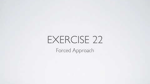 Private Pilot License - Flight Training Exercise 22 - Forced Approach