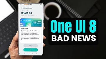 Samsung Galaxy S24 series One UI 8 Update - BAD NEWS!