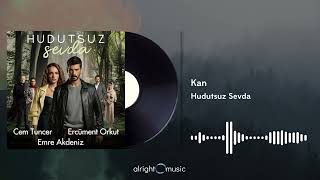 Hudutsuz Sevda (Orijinal Dizi Müzikleri) - Kan Resimi