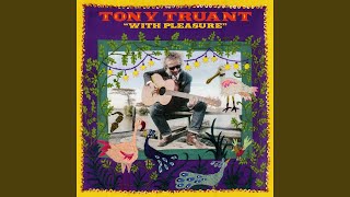 Video thumbnail of "Tony Truant - Tous mes amis sont morts"
