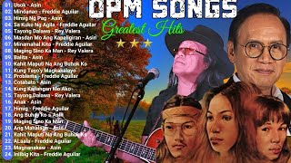 OPM Tagalog Love Songs 80S 90S Of Freddie Aguilar, Asin, Rey Valera - Non-Stop OPM Medley 2024
