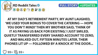 AT MY DAD’S RETIREMENT PARTY, MY AUNT LAUGHED, ‘WE USED YOUR BONUS TO COVER... - BEST REDDIT STORIES
