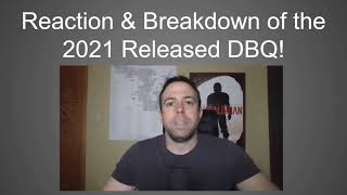 2021 Released DBQ!  Reaction & Breakdown