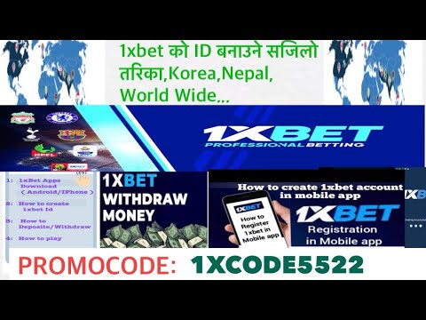 CREATE 1XBET ACCOUNT IN KOREA/NEPAL OR WOLDWIDE...DEPOSITE/WITHDRAW ALL DETAILS ARE HERE..2021