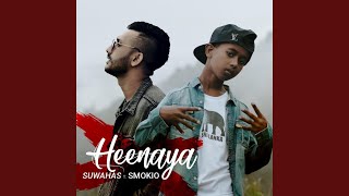 Heenaya (feat. Smokio)