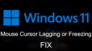 how to fix mouse cursor lagging or freezing in windows 11