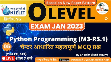 Class 5 || O Level Python Programming (M3-R5.1) || O Level Exam January 2023 || GyanXp