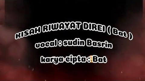 KISAH RIWAYAT DIREI (Bat) | Lagu lampung abung
