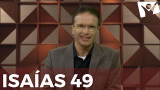 Isaías 49 - #RPSP - 08 de Julho