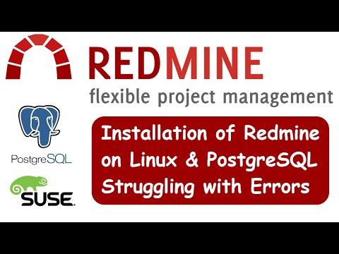 Installation of Redmine on Linux (SUSE) & PostgreSQL Struggling with Errors