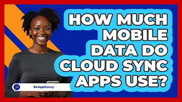 How Much Mobile Data Do Cloud Sync Apps Use? - Be App Savvy