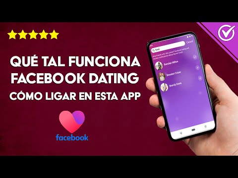 ¿Qué tal Funciona Facebook Dating para Parejas? Cómo Puedo Ligar en esta App