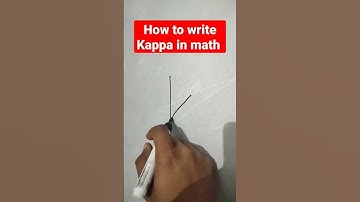 how to write Kappa in math #shorts #challenge #reels #viral #mathematics #maths #kappa #math