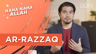 Maha Mengurniakan Rezeki [AR-RAZZAQ] | Nama-nama ALLAH bersama Dr Kamilin Jamilin