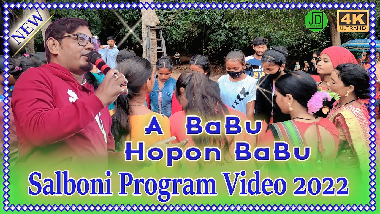A Babu Hopon Babu  Rathin Kisku  New Santali Video 2022  Salboni Program 2022