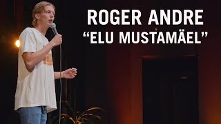 Roger Andre - "Elu Mustamäel"