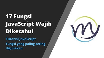 17 Fungsi JavaScript Wajib Diketahui