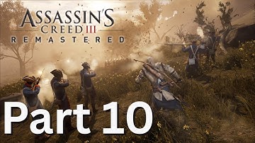 Assassin’s Creed 3 Remastered Playthrough Part 10 – Sequence 10 | Father and Son Clash