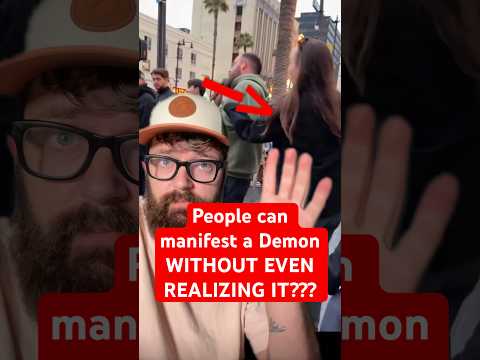 People can manifest a Demon WITHOUT EVEN REALIZING IT???