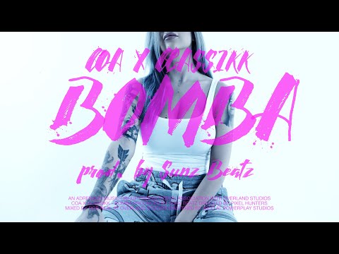 COA X CLASSIKK - BOMBA | prod. by Sunz Beatz