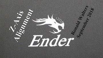 Creality Ender-3 Z-Axis Alignment Correction
