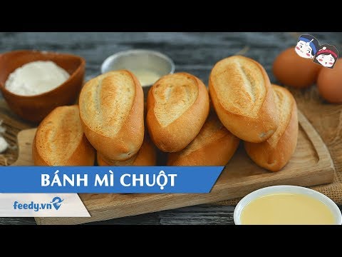 Hướng dẫn cách làm món BÁNH MÌ CHUỘT | Feedy TV