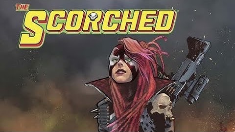 Scorched #9! MORE PLAGUE SPAWN!