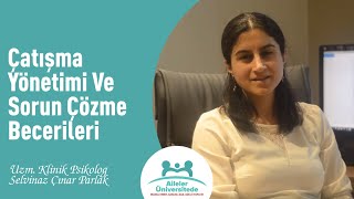 Çatışma Yönetimi Ve Sorun Çözme Becerileri