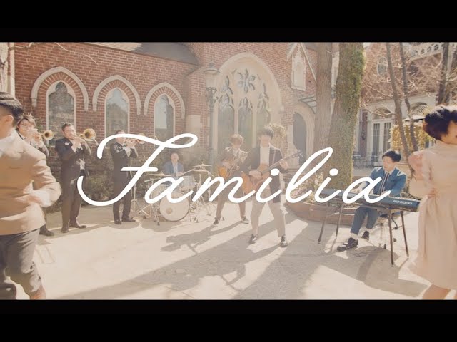 sumika / Familia【Music Video】
