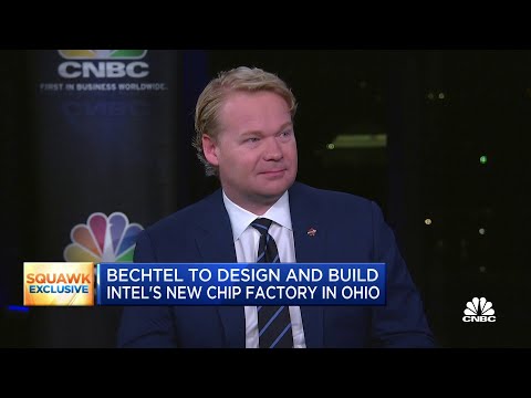 Bechtel group ceo on designing and building a new intel chip factory in ohio