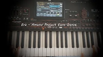 ERA - Ameno - Euro & Dance 2023