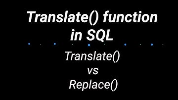 43 | TRANSLATE() Function in SQL | How does TRANSLATE Function work | SQL TRANSLATE Function| In NEP