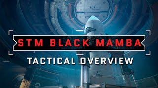 STM BLACK MAMBA - TACTICAL OVERVIEW