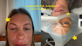 i survived eye surgery, but not the weekend (normal girl diaries)