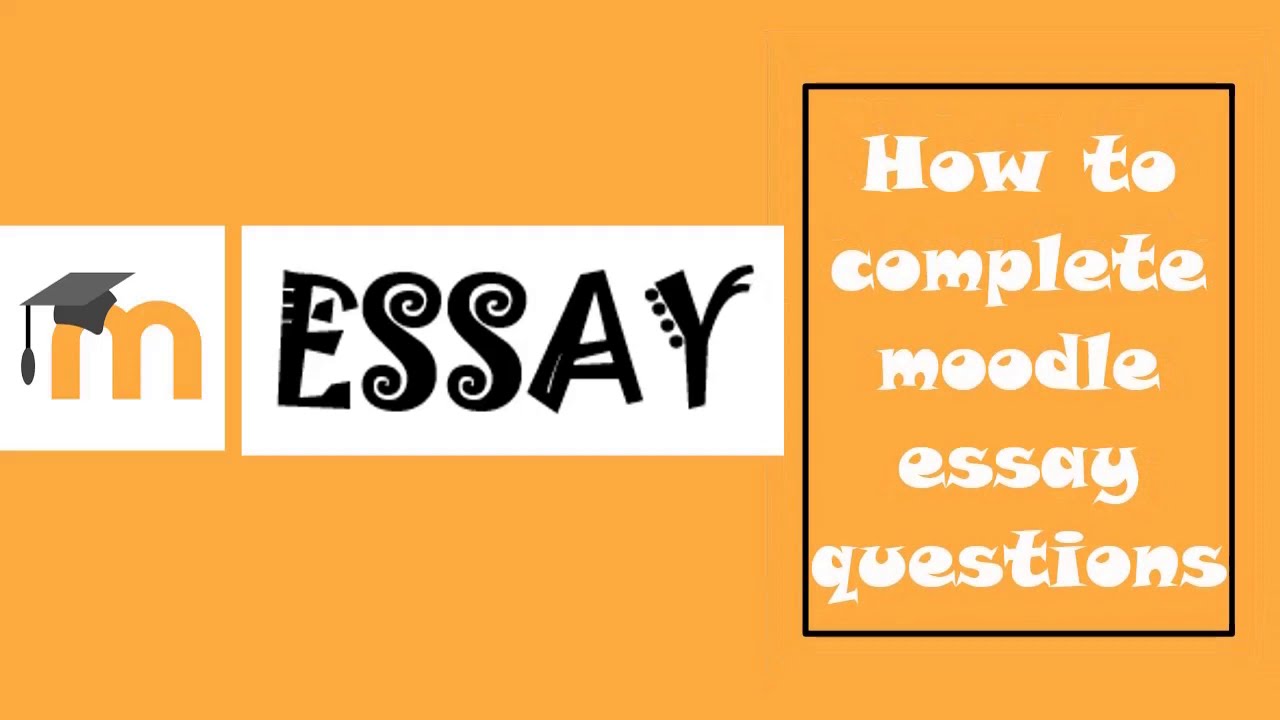 how to grade essay questions in moodle