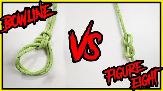 ULTIMANT SHOW DOWN! Bowline vs Figure 8... What to tie into?
