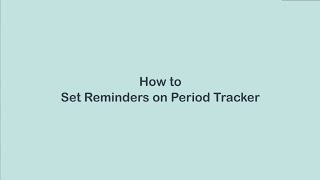 How to Set Reminders on Period Tracker screenshot 2