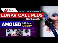 Boat Lunar Call plus - blootooth calling smartwatch review