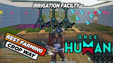 5 Best Way Automatic Crop Farm | Get Max Yield By Deviant | 120 Planter Boxes = 2W⚡ | ONCE HUMAN