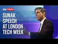 Rishi sunak opens london tech week with keynote speech
