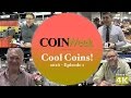 Coinweek cool coins 2016 episode 1  4k