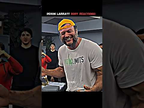 DEVON LARRATT BODY