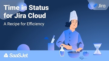 🥨 Apptoberfest 🥨 Time in Status for Jira Cloud: A Recipe for Efficiency 🕒