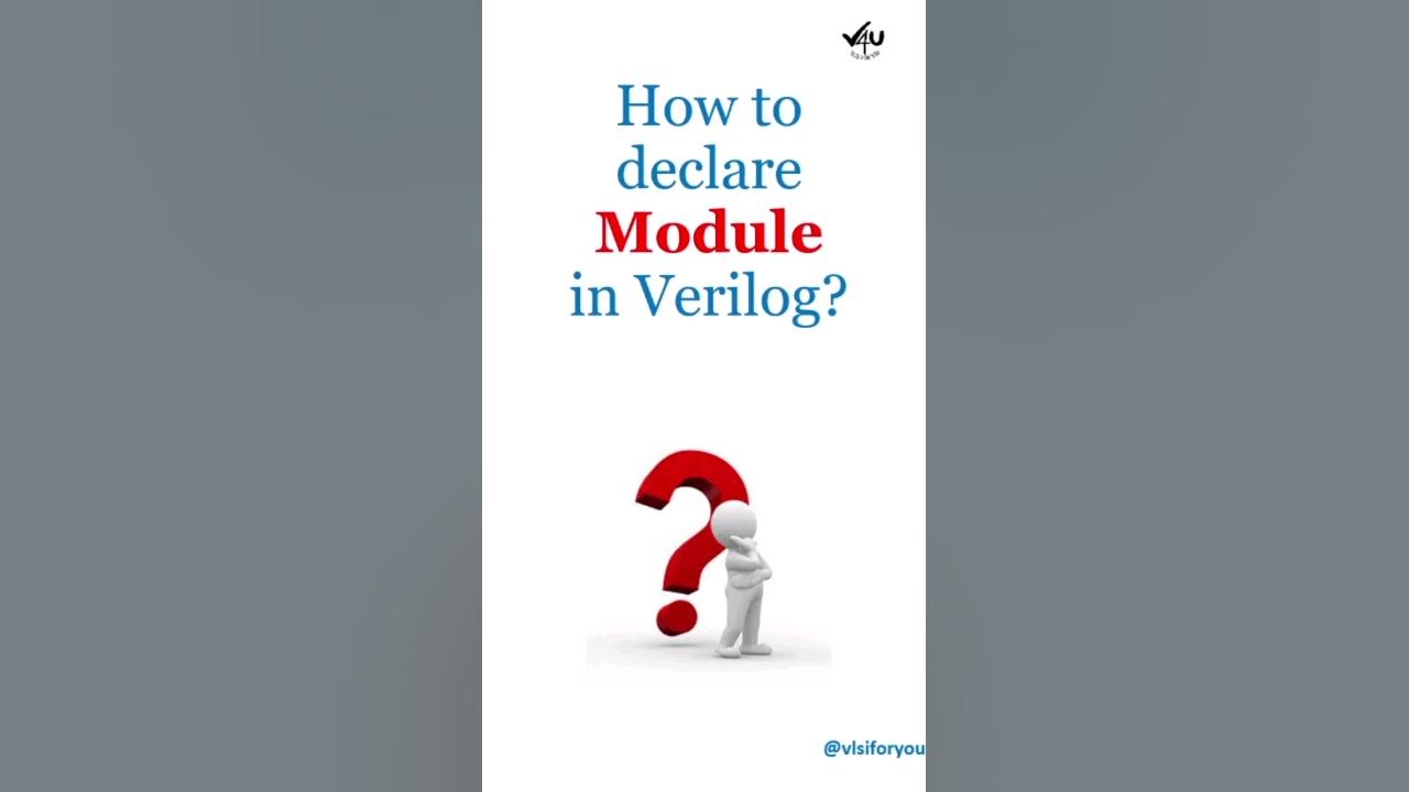 Module declaration in Verilog #shorts #module #verilog #vlsi # ...