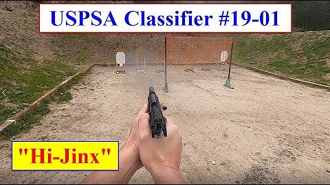 USPSA Classifier #19-01 "Hi-Jinx" - Production 83.7092% A Class with Beretta 92X Performance