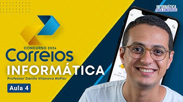 Concurso CORREIOS - Aula 04 Informática | Atalhos e Pesquisa - Prof Danilo Vilanova #opior #concurso