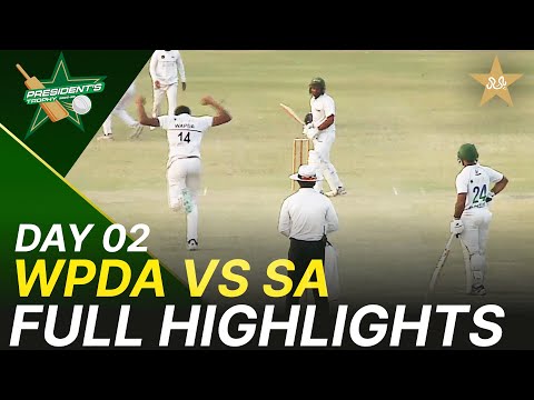 Full Highlights | WAPDA vs Sahir Asst | President Trophy | Day 2 | UBL | M2Y1K